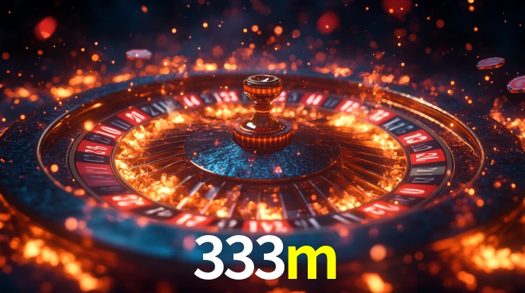 Explore as vantagens do 333m: serviço profissional e confiabilidade